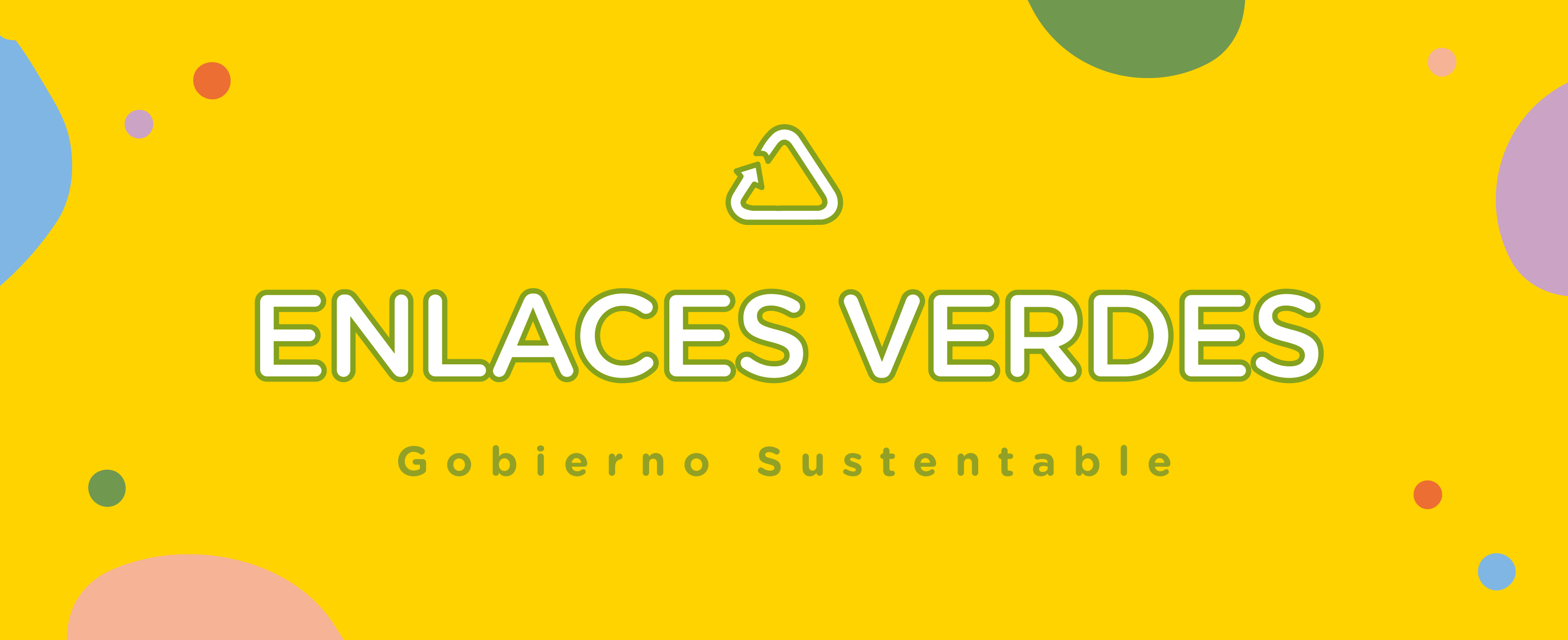 Enlaces Verdes en el Gobierno de la Ciudad
