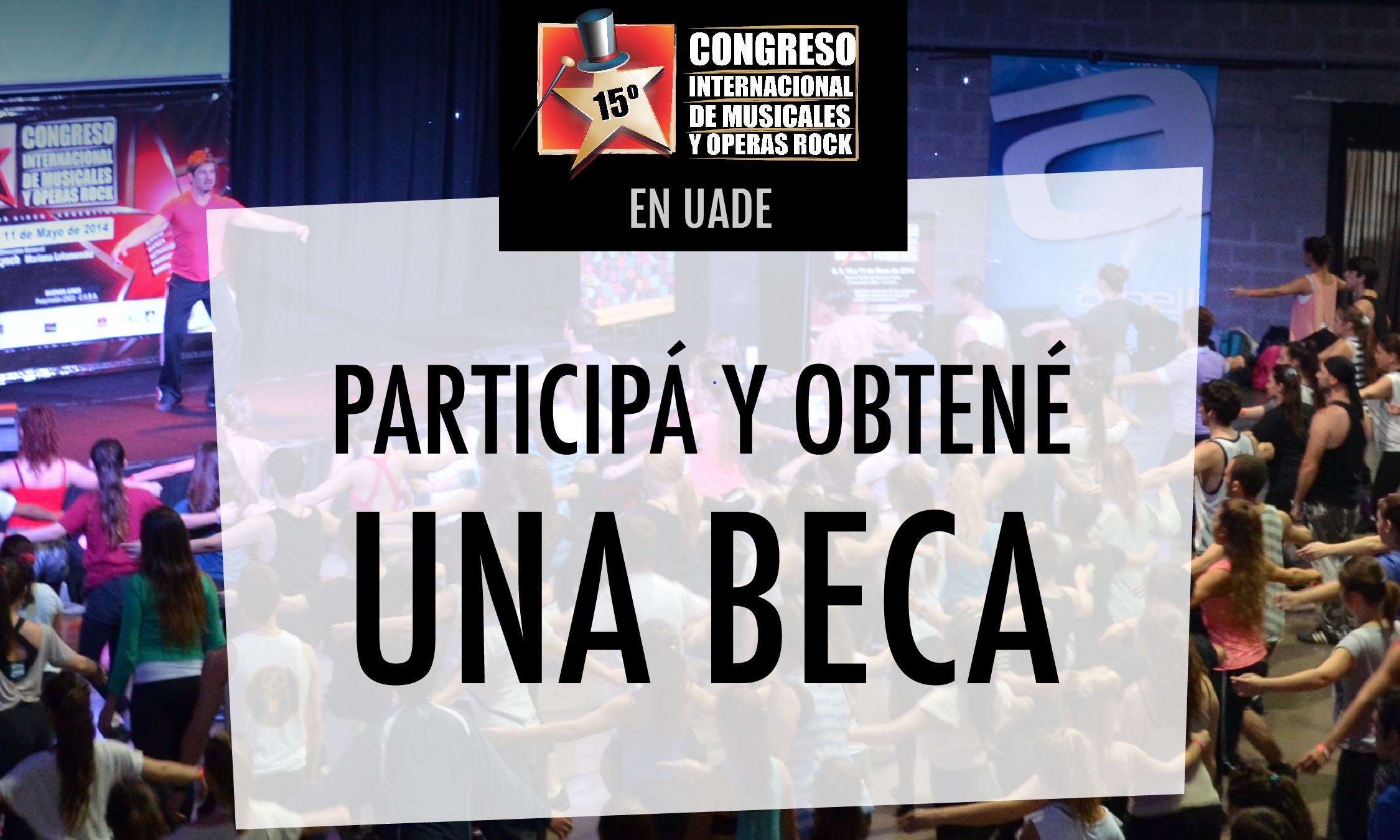 Congreso Internacional de Musicales y Óperas Rock: ¡empiezan las audiciones!