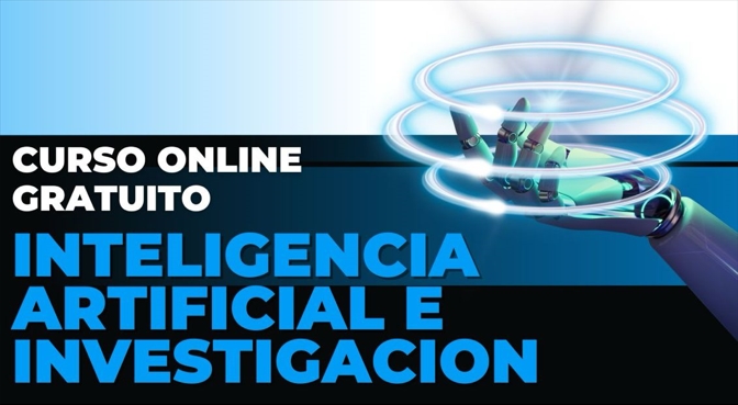 Inteligencia Artificial e Investigación - Curso Online Gratuito