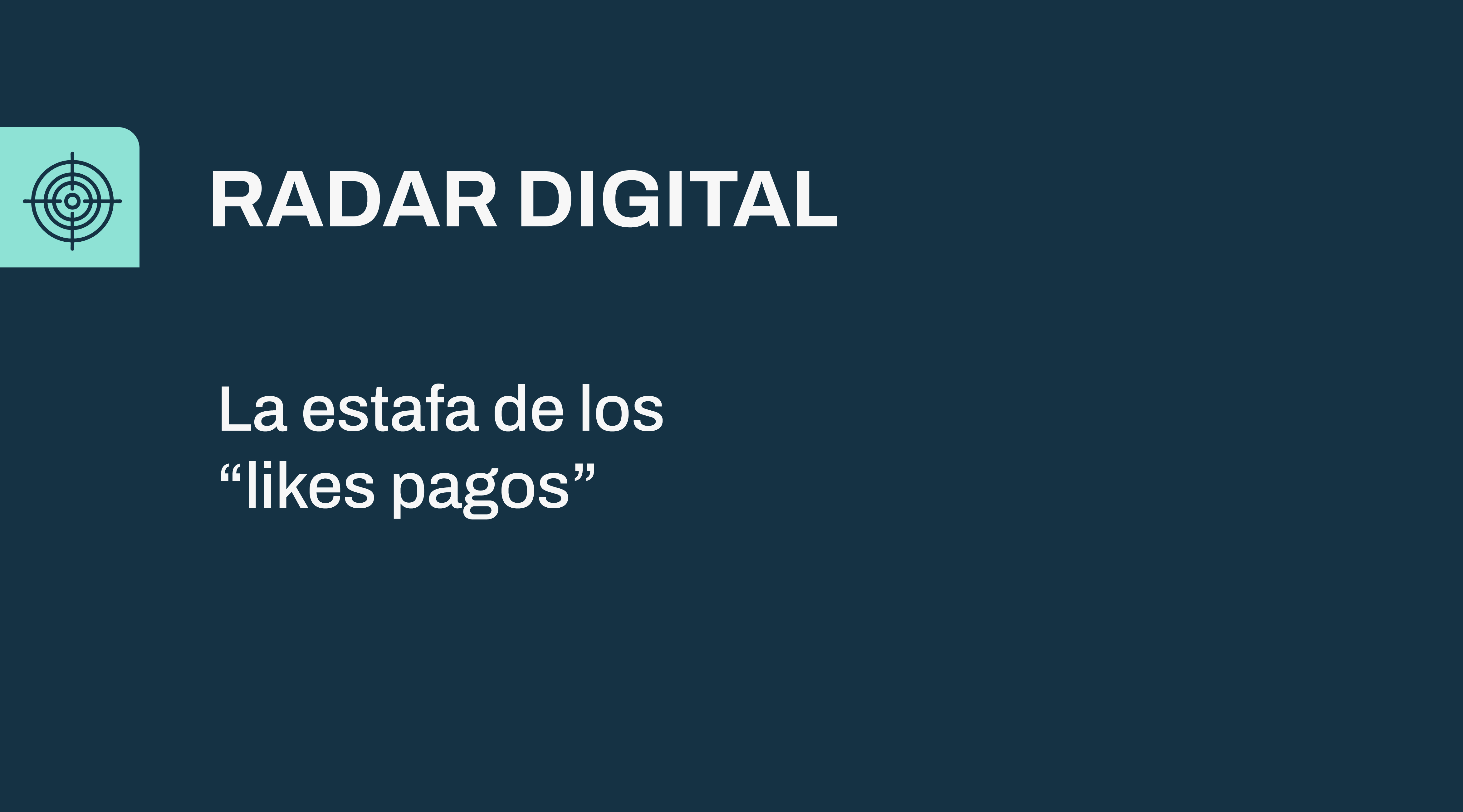 La estafa de los “likes pagos”