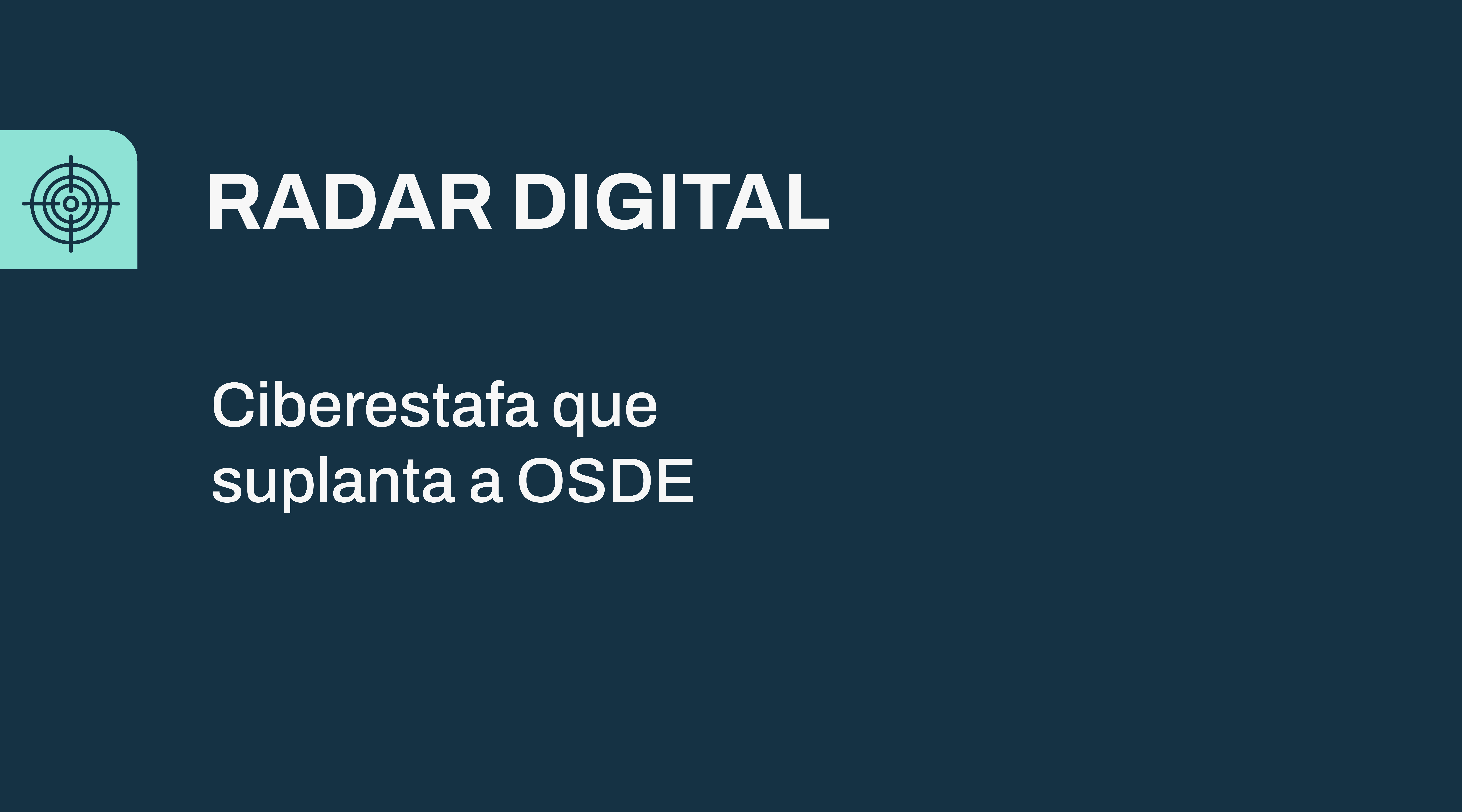 Ciberestafa que suplanta a OSDE