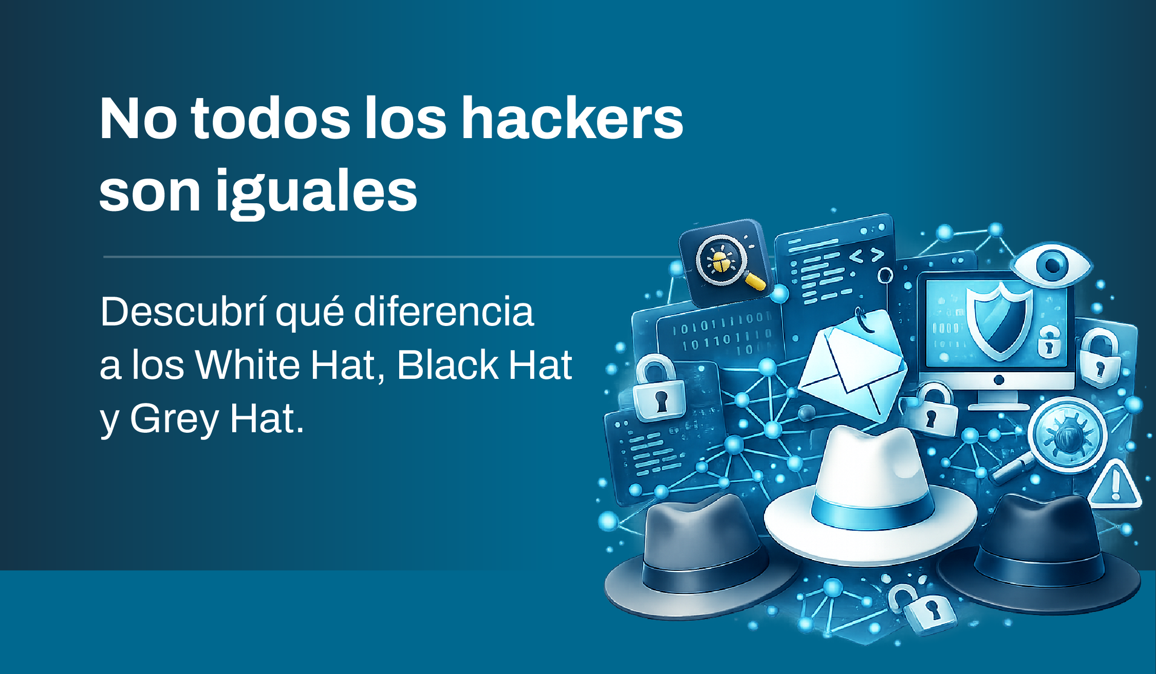 No todos los hackers son iguales 