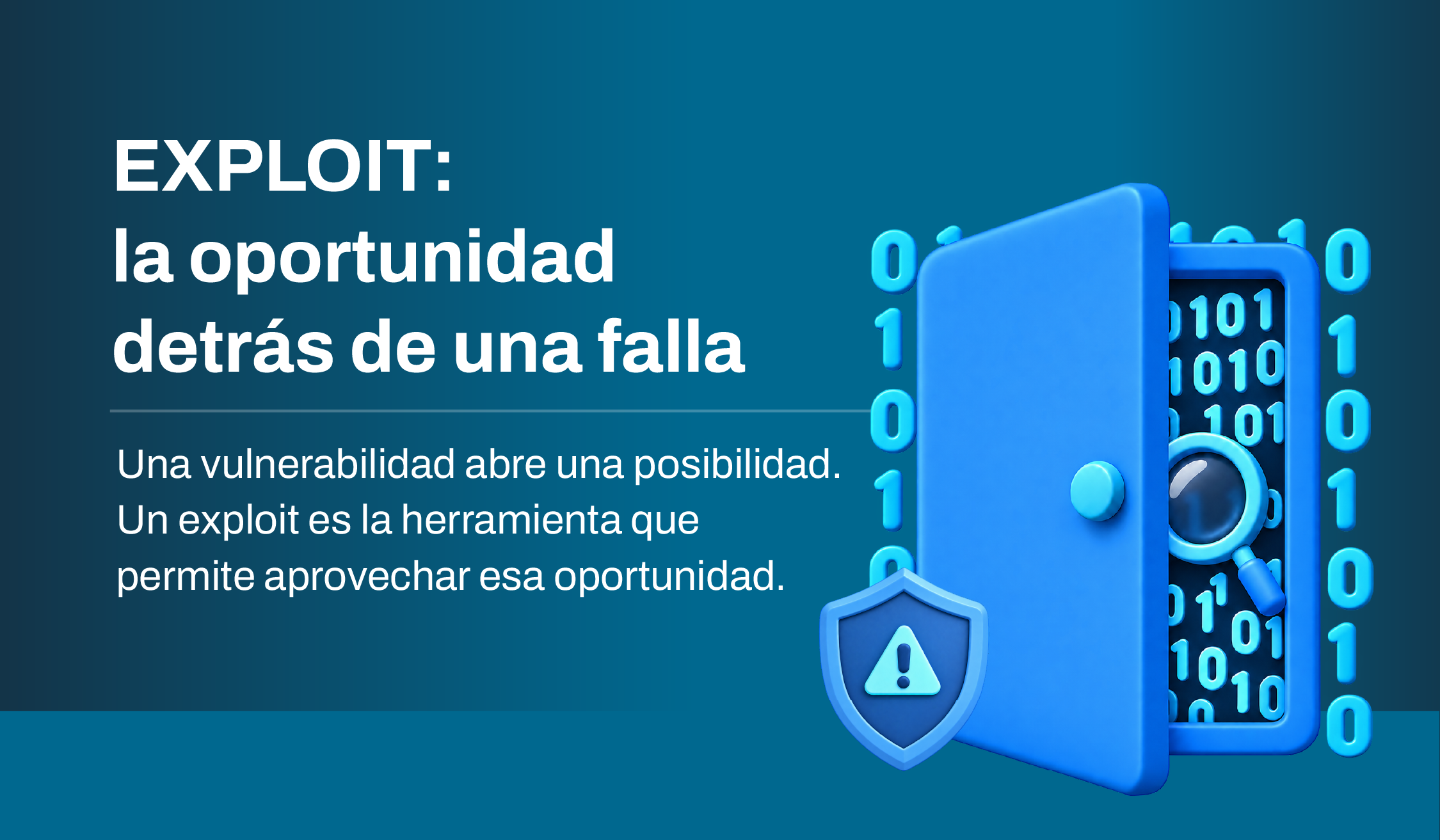 Exploit: la oportunidad detrás de una falla 
