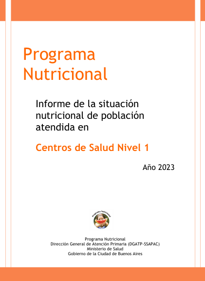 Informe de la situación  nutricional de población  atendida en  Centros de Salud Nivel 1 