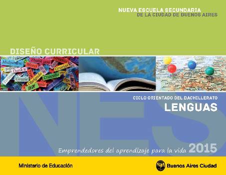  Diseño Curricular del Ciclo Orientado del Bachillerato en Lenguas