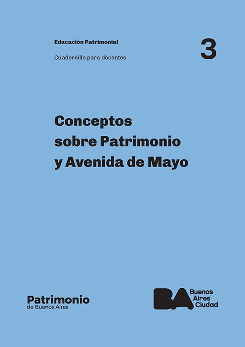 Patrimonio y Av. de Mayo - cuadernillo 3