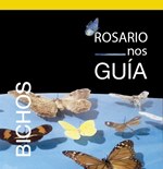 Rosario Nos guía - Bichos