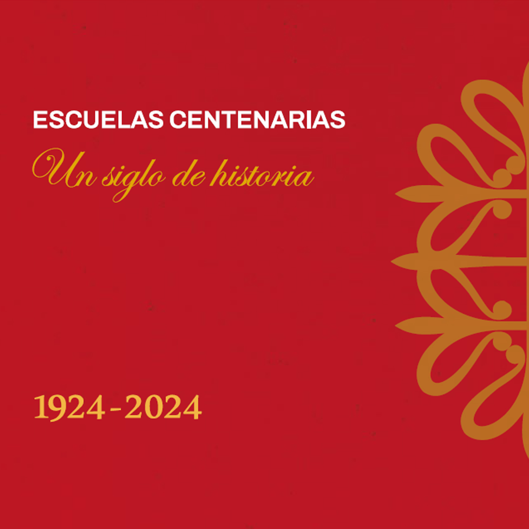 escuelas centenrias 1924-2024