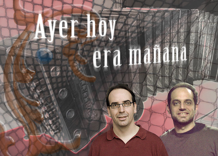 Ayer, Hoy, Era Mañana 