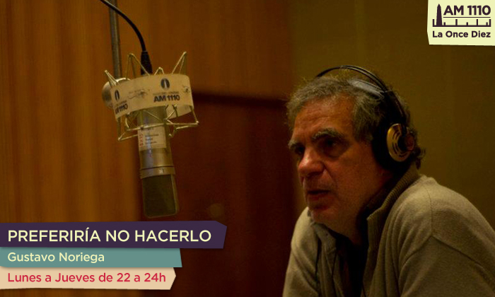 En el aire "Preferiría No Hacerlo" con Gustavo Noriega 