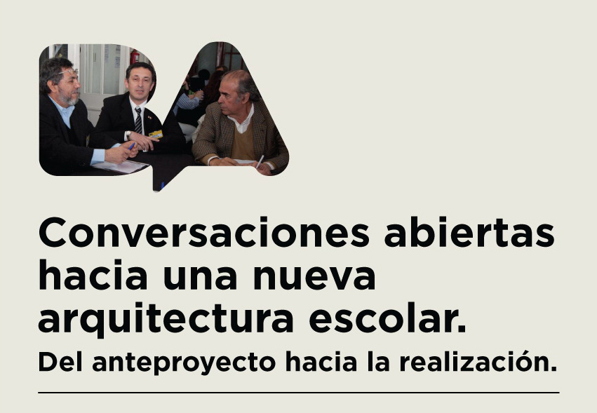 Conversaciones abiertas hacia una nueva arquitectura escolar