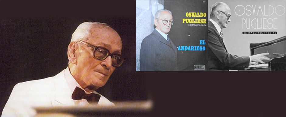 "Los Clásicos" documental sobre Osvaldo Pugliese