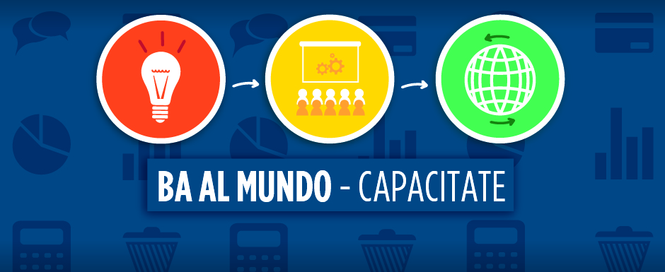 BA AL MUNDO – CAPACITATE