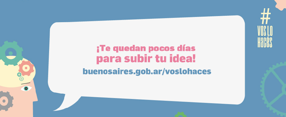 Últimos días para postular ideas en #Voslohacés
