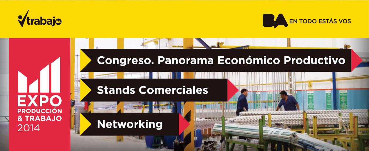 Se viene EXPO Producción y Trabajo