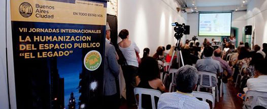 VII Jornadas Internacionales La Humanización del Espacio Público: "El Legado"