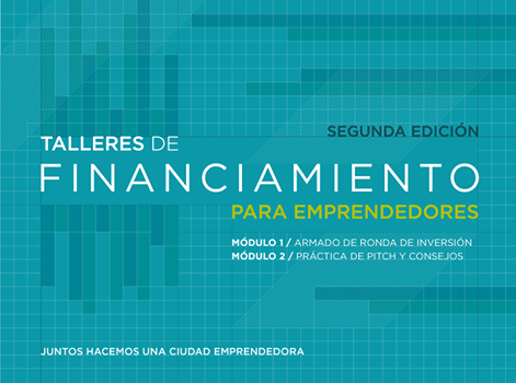 Inscribite a la segunda edición de los Talleres de Financiamiento para Emprendedores