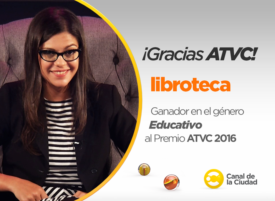 El Canal de la Ciudad recibió seis galardones en los Premios ATVC 2016