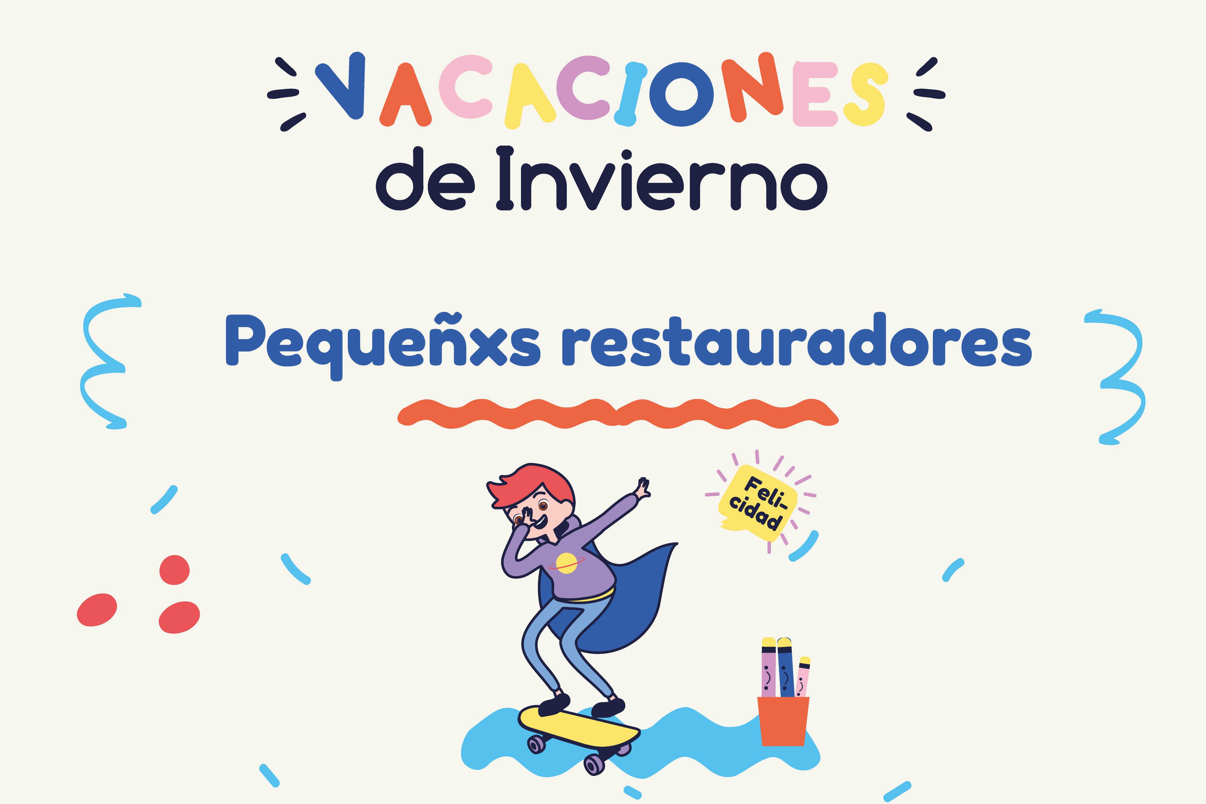 Pequeñxs restauradores