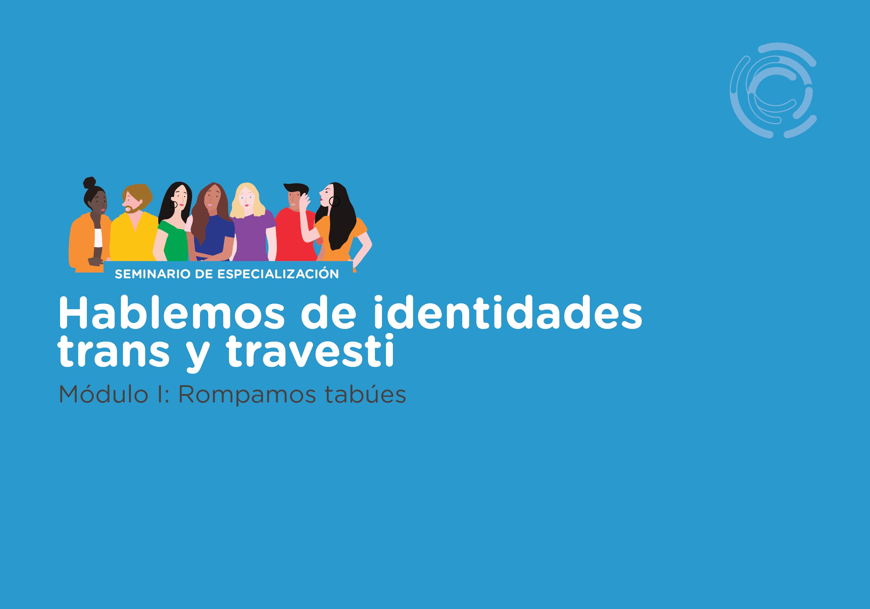 ¡Inscribite!  Hablemos de identidades trans y travestis