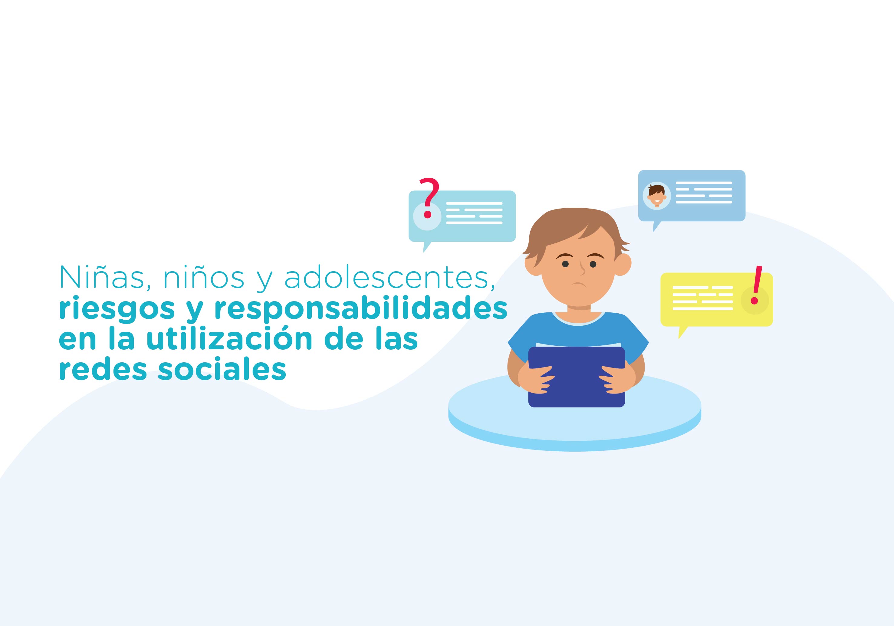 ¡Nuevo curso!  Niñas, niños y adolescentes, riesgos y responsabilidades en la utilización de las redes sociales