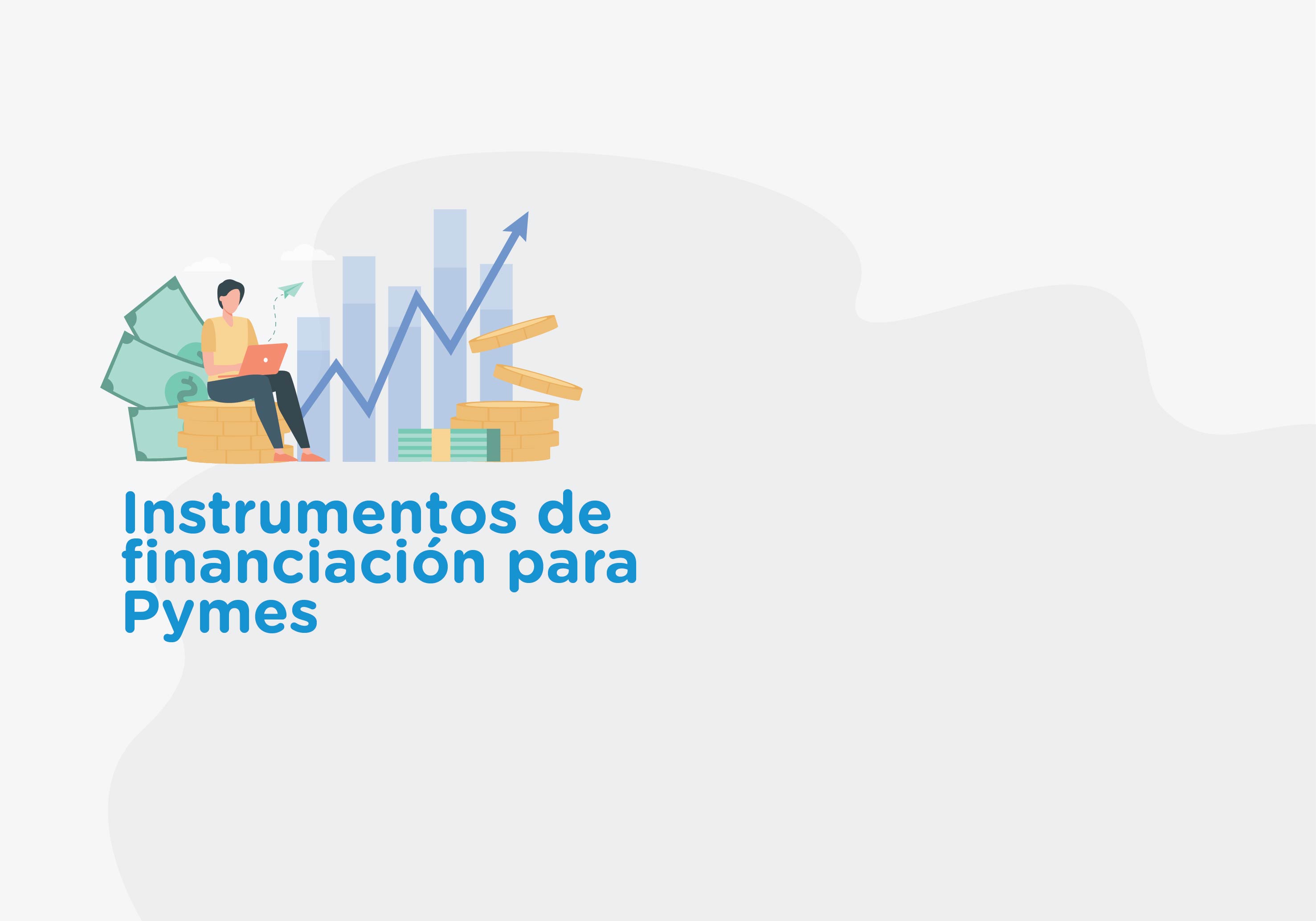 ¡Ya podés inscribirte!  Instrumentos de Financiación para las Pymes