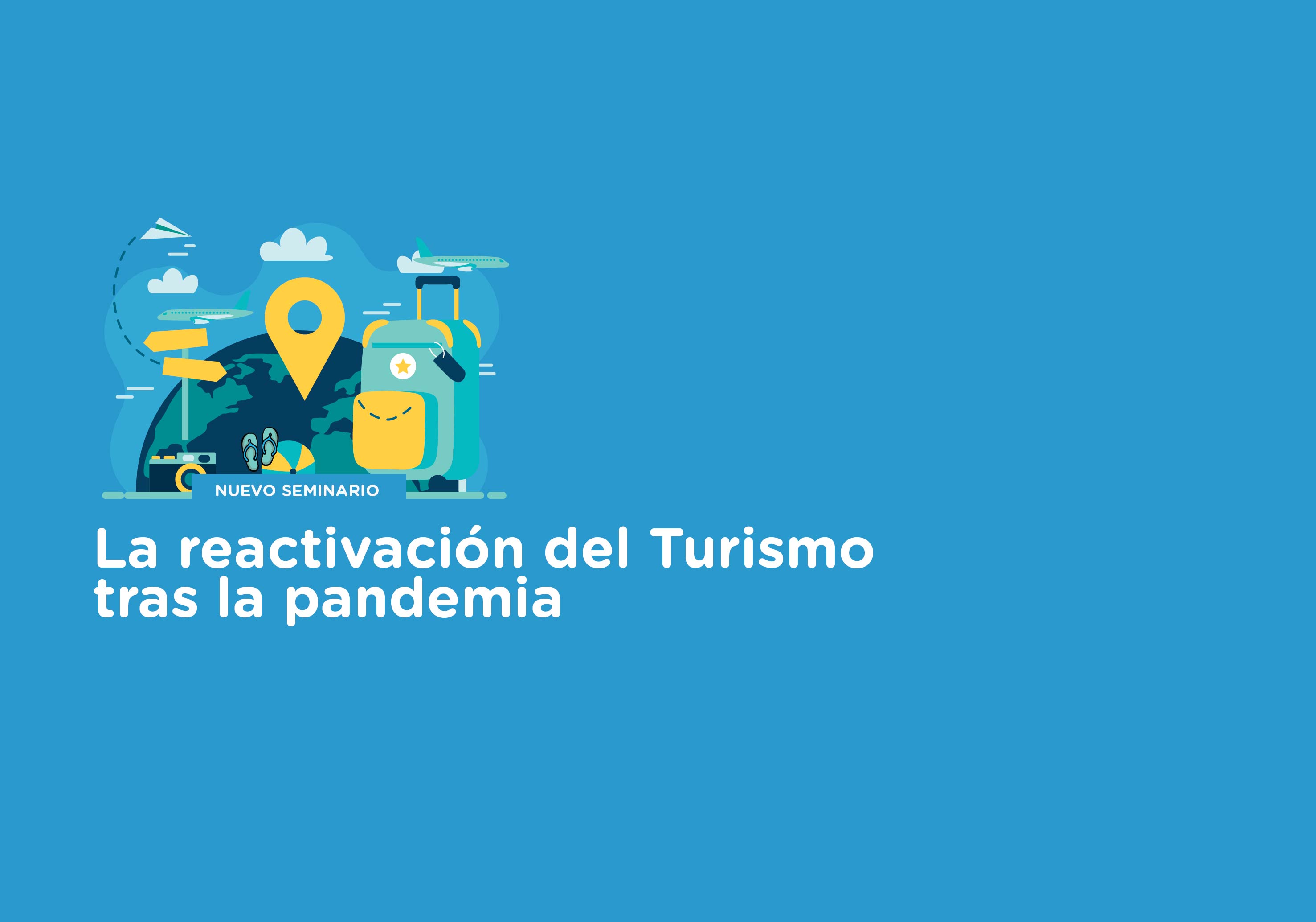 ¡Inscribite!  La reactivación del Turismo tras la pandemia 