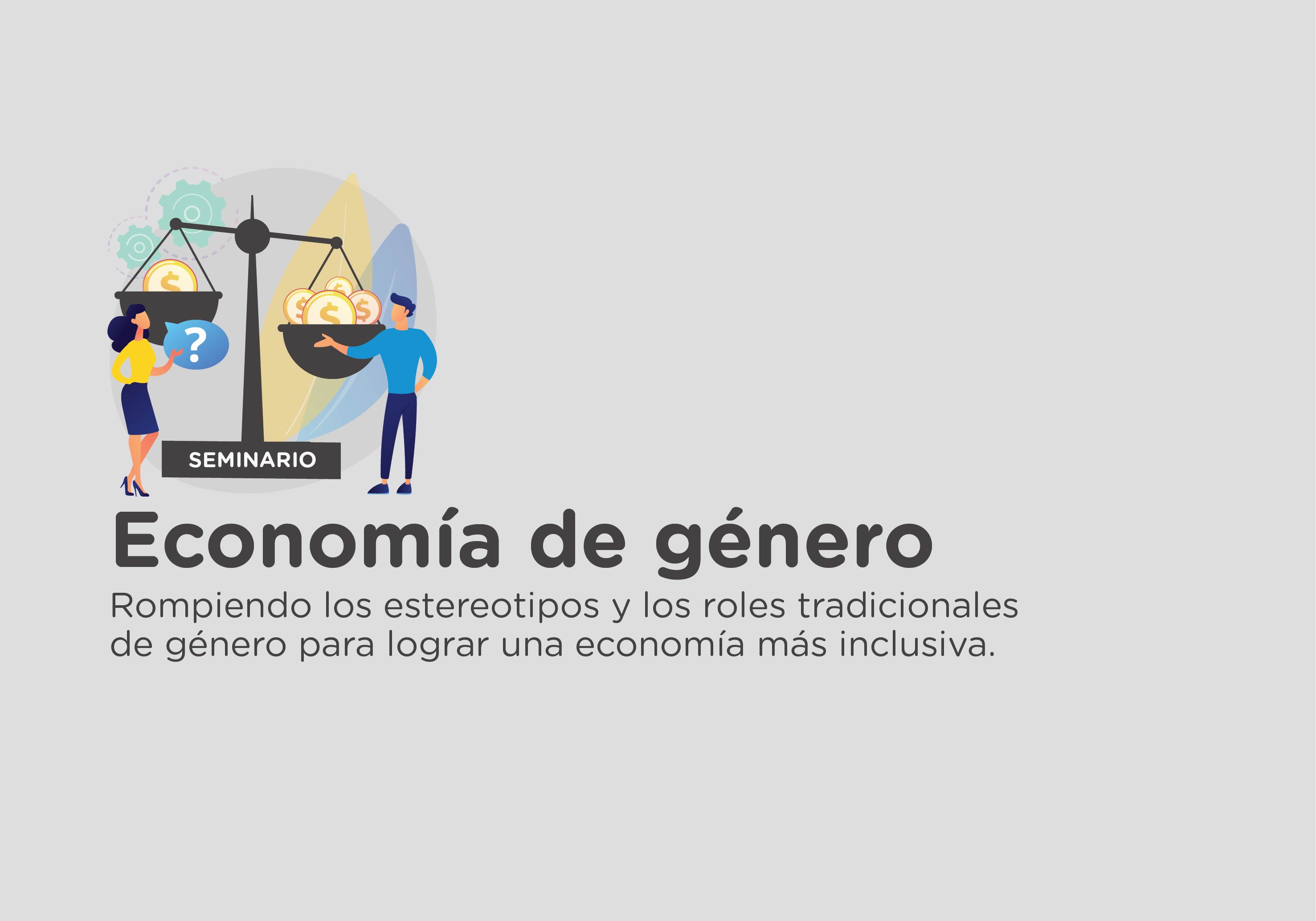 ¡Ya te podés inscribir! Economía de género