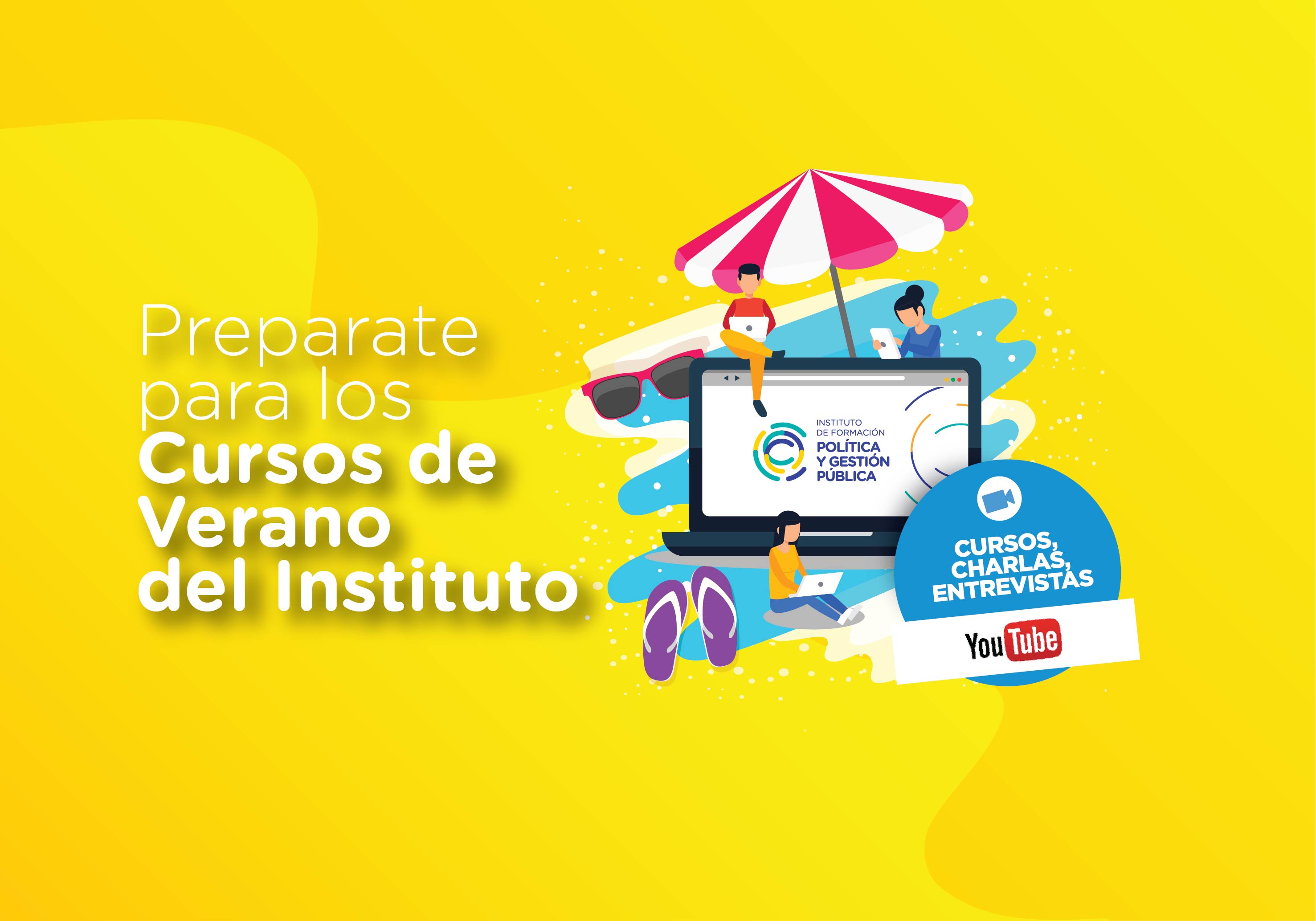 ¡Estalló el verano en el IFPYGP!  Cursos, charlas y entrevistas de verano