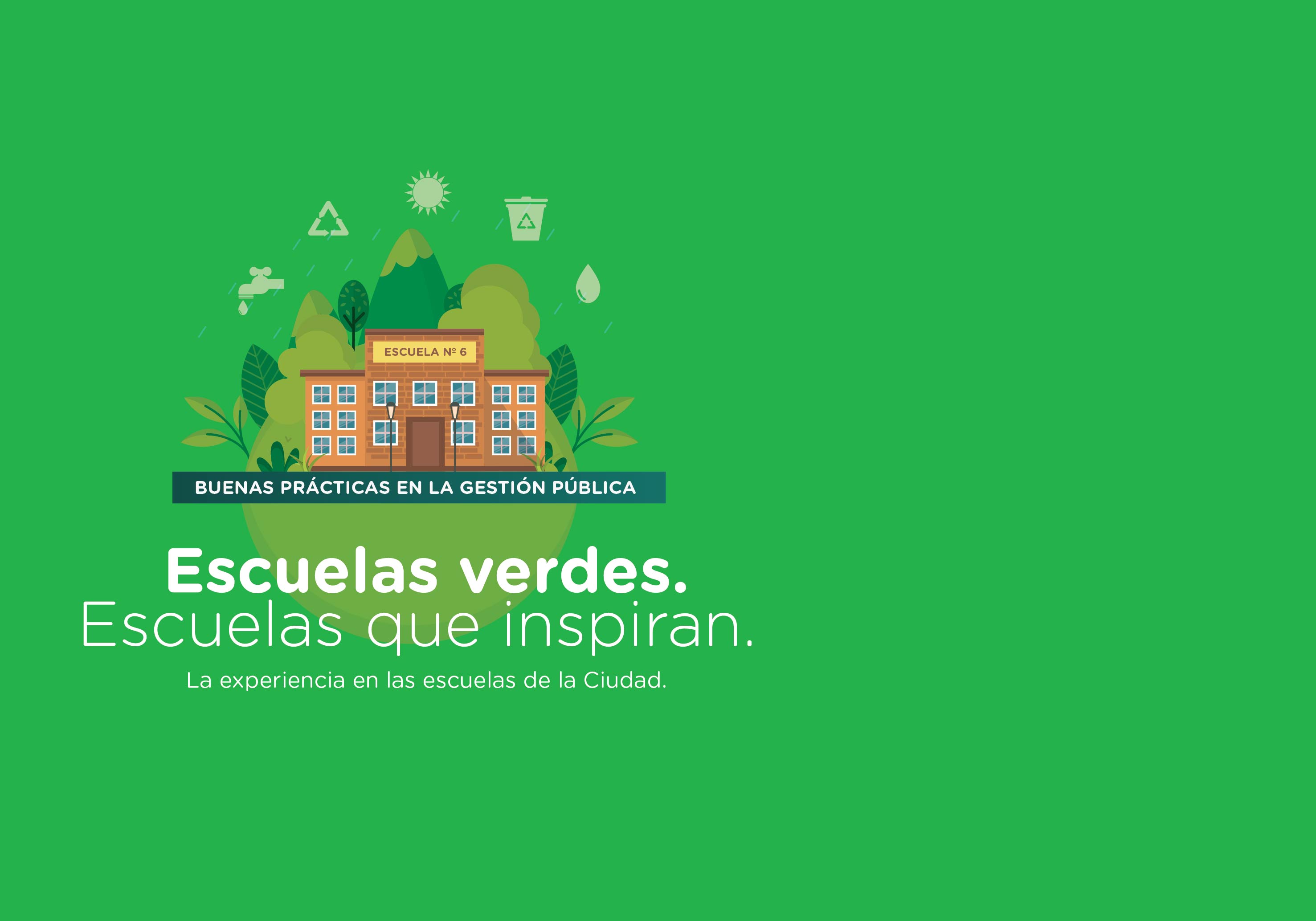 ¡Ya podés inscribirte!  Escuelas verdes, escuelas que inspiran