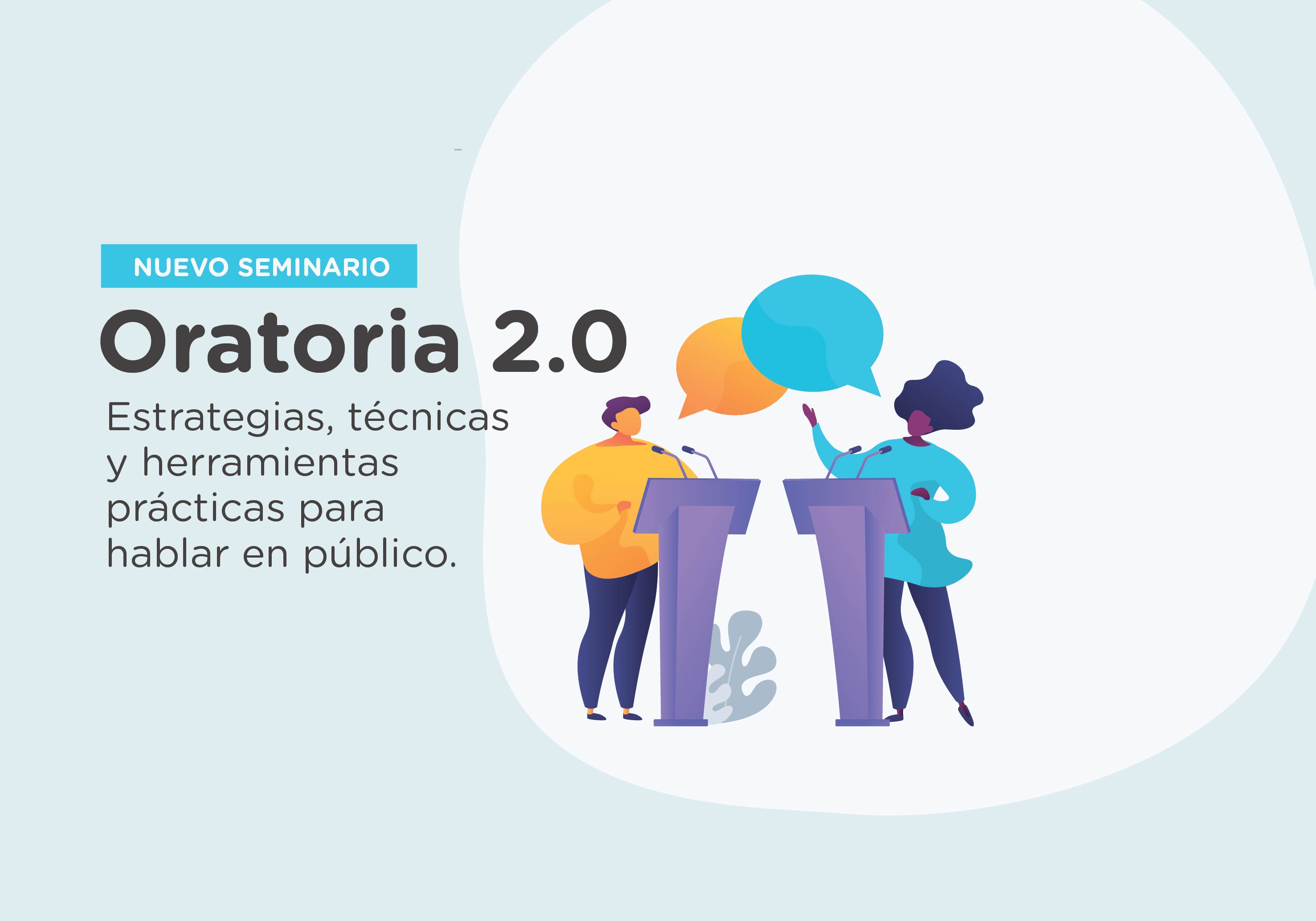 ¡Ya podés inscribirte!  Oratoria 2.0