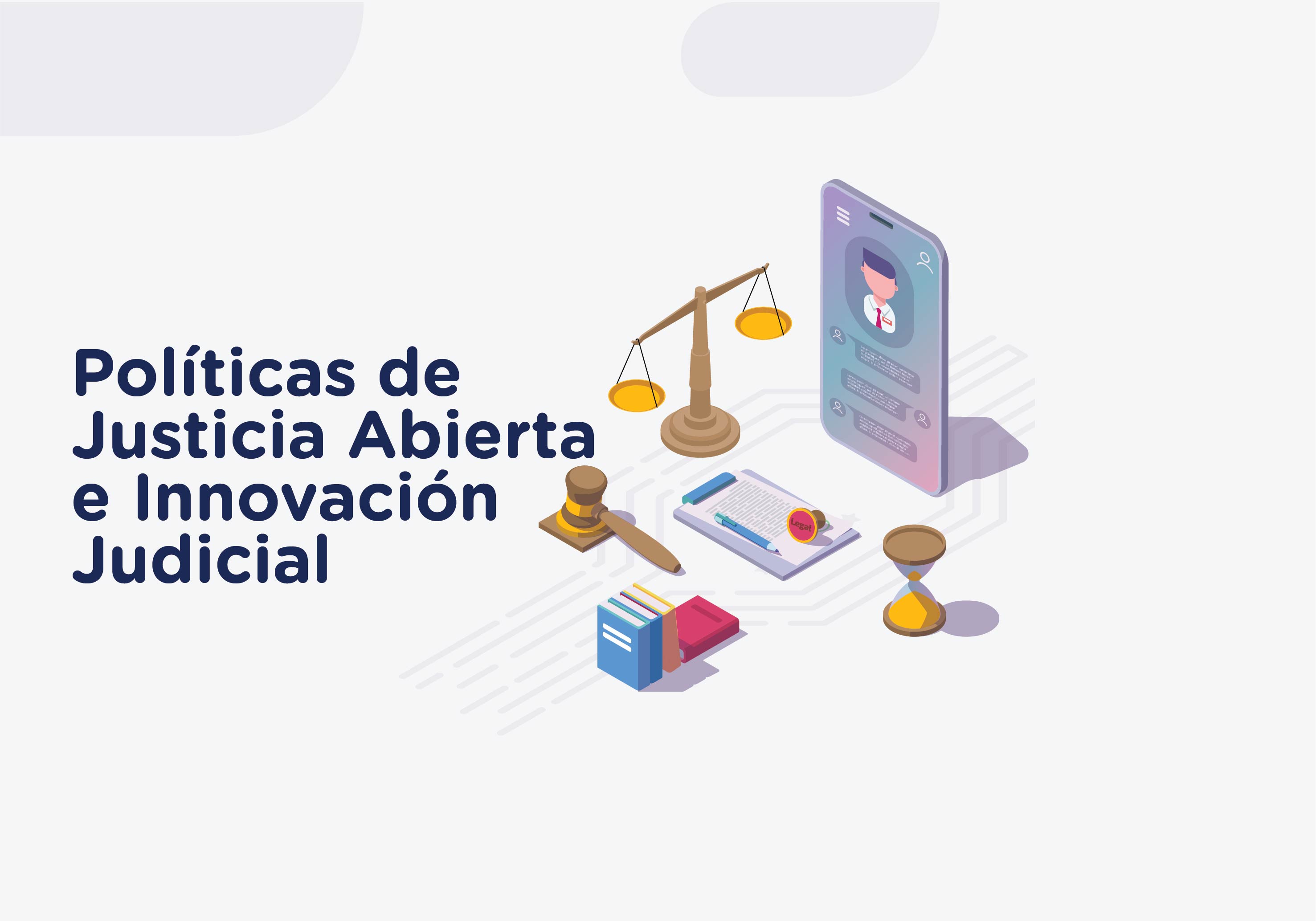¡Inscribite!  Políticas de Justicia Abierta e Innovación Judicial