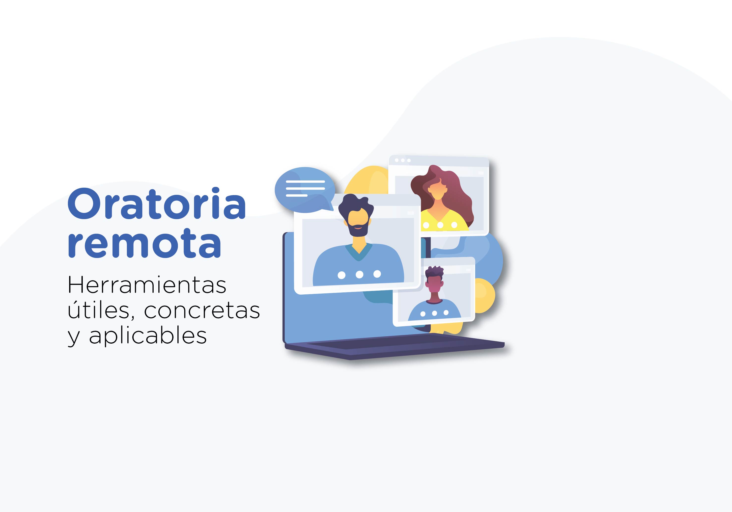 ¡Nuevo curso!  Oratoria Remota.  Herramientas útiles, concretas y aplicables 