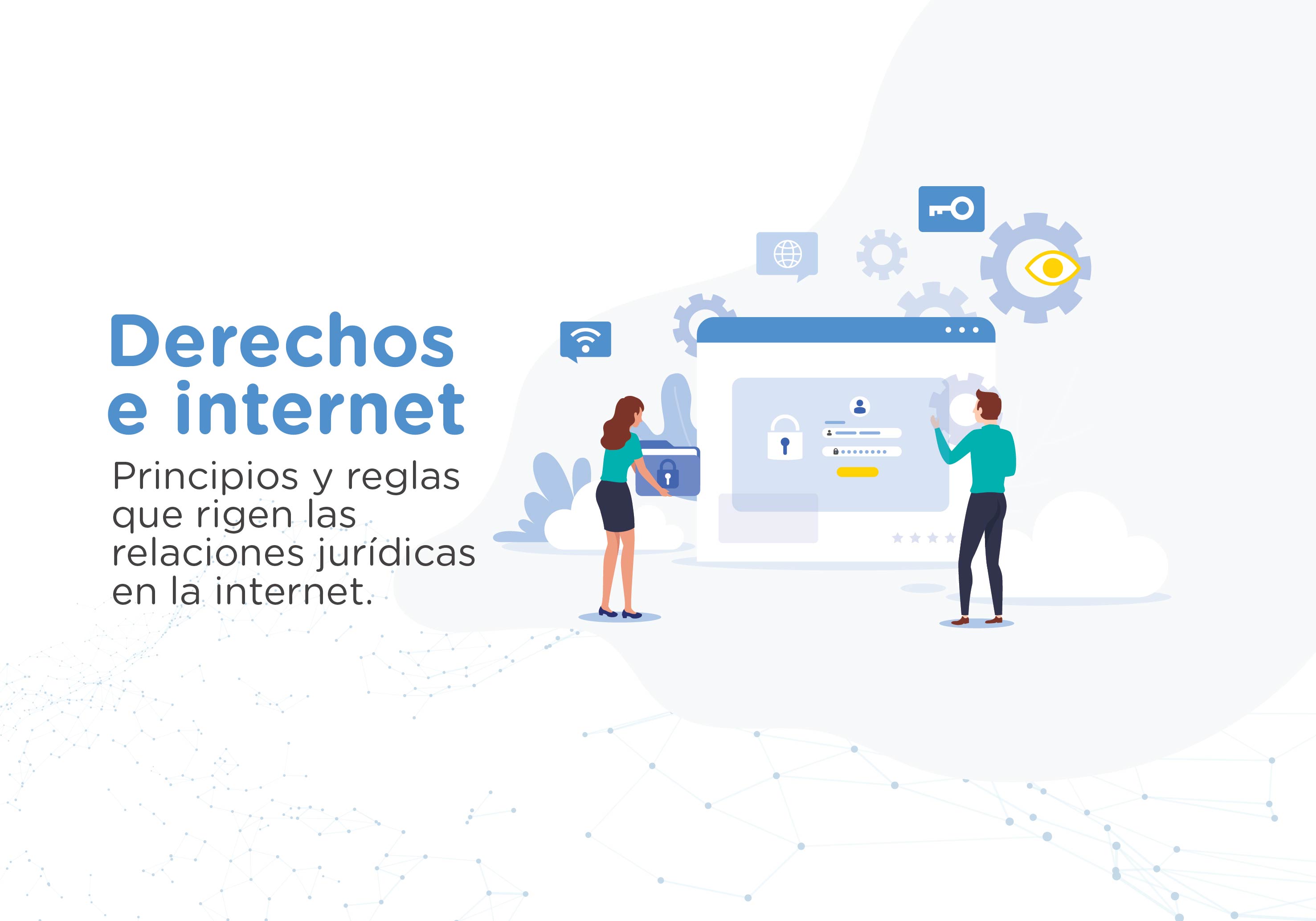 ¡Ya podés inscribirte!  Derechos e internet