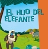 El hijo del elefante, Tomo 2