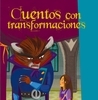 Cuentos con transformaciones, Tomo 2