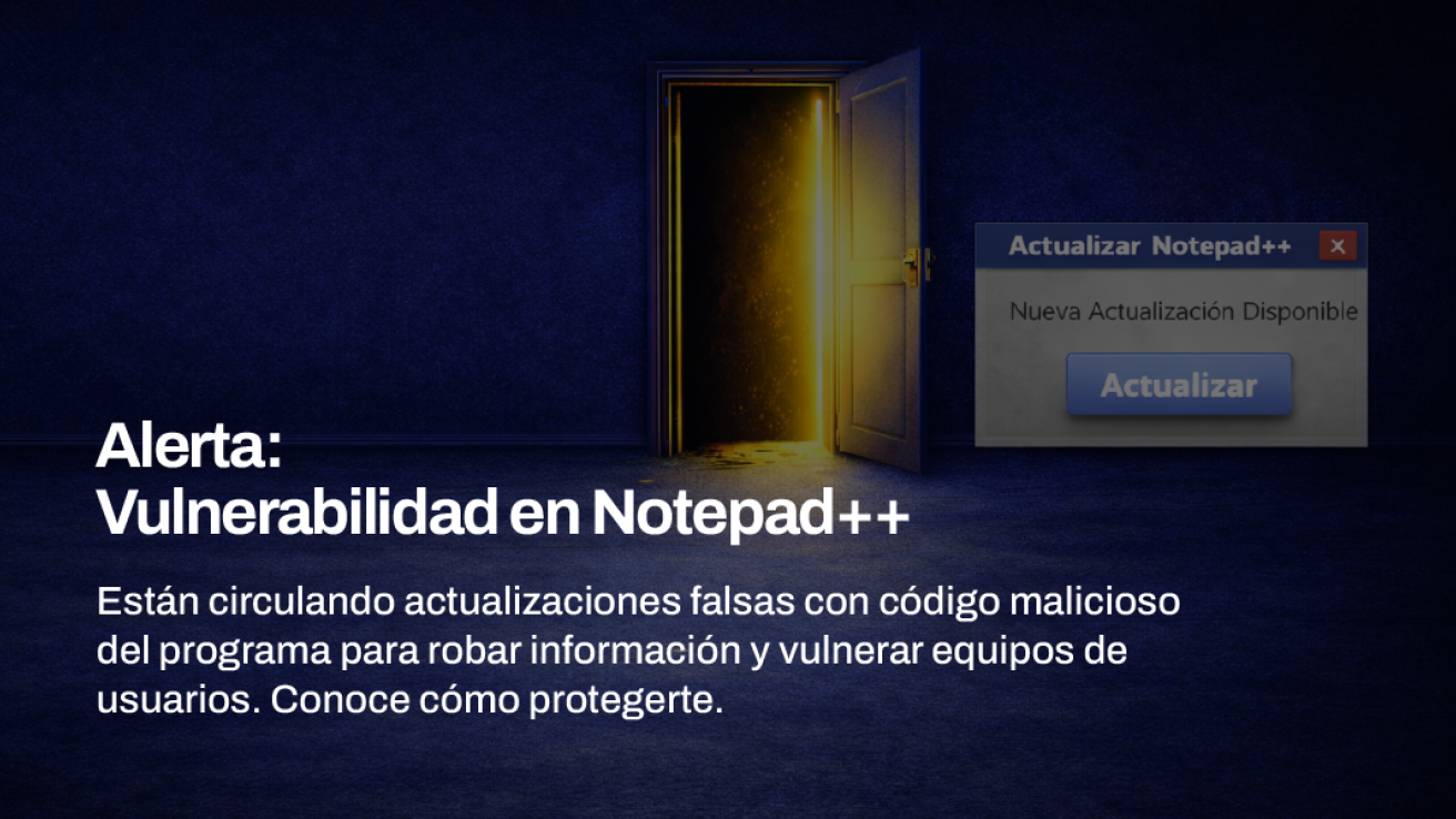 Alerta: Vulnerabilidad en Notepad++ 