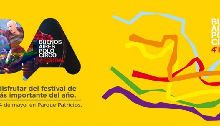 El IV Festival Internacional de Circo de Buenos Aires se realizará del 3 al 14 de mayo.